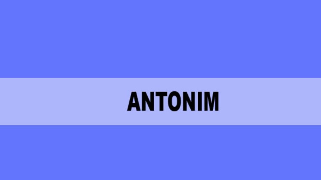Antonim adalah Pengertian dan Jenis-Jenis Antonim! Free