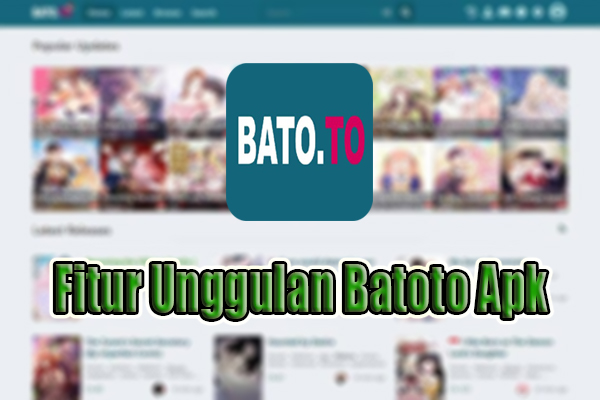 Link Download Batoto Apk Versi Terbaru 2024